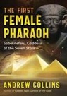 Andrew Collins - The First Female Pharaoh