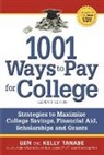 Gen Tanabe, Kelly Tanabe - 1001 Ways to Pay for College