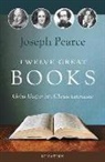 Joseph Pearce - Twelve Great Books