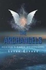 Lavar Cephus - The Archangels: Heaven's Earth Messenger
