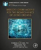 Francisco (Full Professor Chinesta, Francisco Chinesta, Francisco (Full Professor Chinesta, Chinesta Francisco, Elias Cueto, Elias (Professor Cueto... - Reduced Order Models for the Biomechanics of Living Organs