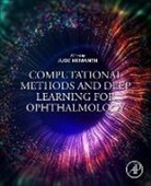 Hemanth (Professor D. Jude, D. Jude (Professor Hemanth, D. Jude D. (Professor Hemanth, D Jude Hemanth, D. Jude Hemanth, D. Jude (Professor Hemanth... - Computational Methods and Deep Learning for Ophthalmology
