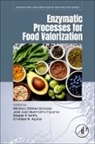 Monica L. Chavez (Full Professor School Gonzalez, Cristobal Noe Aguilar, Cristobal Noe (Professor Aguilar, Cristobal Noe (Professor of Food Science and Biotechnology Aguilar, Jose Juan Buenrostro Figueroa, Jose Juan (Titular Researcher. Research Center in Foodand Development Buenrostro Figueroa... - Enzymatic Processes for Food Valorization