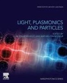 Mathieu Francoeur, Mathieu (McGill University Francoeur, Akhlesh Lakhtakia, M. Pinar Menguc, M. Pinar (OEzyegin UEniversity Menguc, Menguc M. Pinar - Light, Plasmonics and Particles