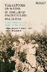 Is Learmont, Isabelle Learmont, Sandra Ruckstuhl, Christopher Ward, Ward Christopher - The History of Water in the Land Once Called Palestine