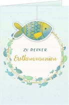 Meike Teichmann, Meike Teichmann - Grußkarte - Zu deiner Erstkommunion - mit Fisch-Anhänger