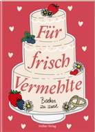 Amélie Graef, Amélie Graef - Für frisch Vermehlte
