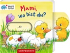 Antje Flad, Antje Flad - minifanten 37: Mami, wo bist du?