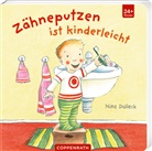 Nina Dulleck, Nina Dulleck - Zähneputzen ist kinderleicht