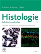 T Deller, Thomas Deller, Justus-Liebig-Universität, Wolfgang Kummer, U Welsch, Ulrich Welsch... - Histologie - Das Lehrbuch