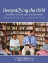 Tiphanie Gonzalez, M. Ann Shillingford - Demystifying the DSM: A Tool for School Counseling Students and Practitioners
