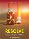 Cheri Calcagno - Resolve: Strategies, Thoughts, and Beliefs for Healthy Living