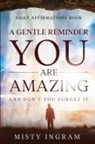 Misty Ingram - Daily Affirmations