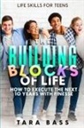 Tara Bass - Life Skills For Teens
