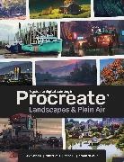 3dtotal Publishing, 3dtotal Publishing, Publishing 3dtotal - Digital Painting in Procreate: Landscapes & Plein Air