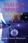 Jeffrey 'Shanti' Woodcock - Taxi for 'Spirit' 2
