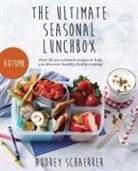 Audrey Schaerrer - The Ultimate Seasonal Lunchbox