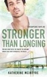 Katherine McIntyre - Stronger Than Longing