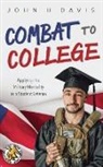 John H Davis, John H. Davis - Combat to College