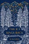 M. Jackson - The Ice Sings Back