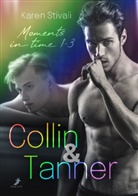 Karen Stivali - Collin & Tanner