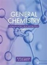 Richard Langley, John Moore - General Chemistry: Understanding Moles, Bonds, and Equilibria, Volume 1
