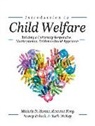 Rowena Fong, Michele D. Hanna, Ruth Mcroy - Introduction to Child Welfare: Building a Culturally Responsive, Multisystemic, Evidence-Based Approach