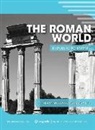 Kevin W. Kaatz, Randy Utz - The Roman World: Republic to Empire