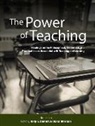 Kelly E. Demers, Diana Sherman - Power of Teaching: Readings on the Philosophical, Theoretical, and Practical Issues Associated with Teaching and Learning