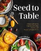 Luay Ghafari - Seed to Table