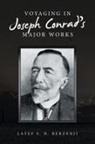 Latef S. N. Berzenji - Voyaging in Joseph Conrad's Major Works