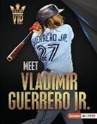 David Stabler - Meet Vladimir Guerrero Jr