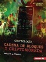 Rachael L Thomas, Rachael L. Thomas - Cadena de Bloques Y Criptomoneda (Blockchain and Cryptocurrency)