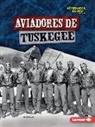 Matt Doeden - Aviadores de Tuskegee (Tuskegee Airmen)