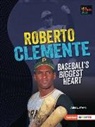 Abbe L Starr, Abbe L. Starr - Roberto Clemente