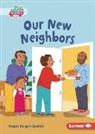 Megan Borgert-Spaniol, Susana Gurrea - Our New Neighbors