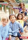 Katie Peters - Clothes We Wear