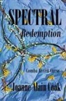 Joanne Alain Cook - Spectral Redemption