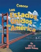 Bobbie Kalman, Niki Walker - Conoce Los Estados Unidos de América (Spotlight on the United States of America)