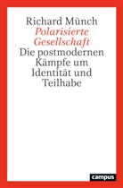 Richard Münch - Polarisierte Gesellschaft