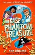 Nick Sheridan, Sheridan Nick, David O'Connell, O'Connell David - The Case of the Phantom Treasure