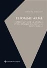 Daniel Baloup, Daniel (1968-....) Baloup, BALOUP DANIEL - L'homme armé : expériences de la guerre et du combat en Castille au XVe siècle
