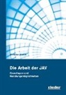 Christian Ehrich - Die Arbeit der JAV