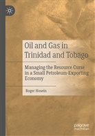 Roger Hosein - Oil and Gas in Trinidad and Tobago