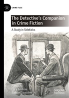 Lucy Andrew, Saunders, Samuel Saunders - The Detective's Companion in Crime Fiction