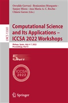 Chiara Garau, Osvaldo Gervasi, Sanjay Misra, Sanjay Misra et al, Beniamino Murgante, Ana Maria A. C. Rocha - Computational Science and Its Applications - ICCSA 2022 Workshops