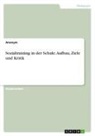 Anonym, Anonymous, Frieda von Meding, Frieda von Meding - Sozialtraining in der Schule. Aufbau, Ziele und Kritik