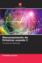 Chandan Kumar - Manuseamento de ficheiros usando C