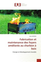 Alain Biongo - Fabrication et maintenance des foyers améliorés au charbon à bois