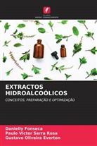 Gustavo Oliveira Everton, Danielly Fonseca, Paulo Victor Serra Rosa - EXTRACTOS HIDROALCOÓLICOS